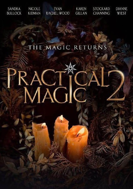Practical Magic 2 - Silver Screen