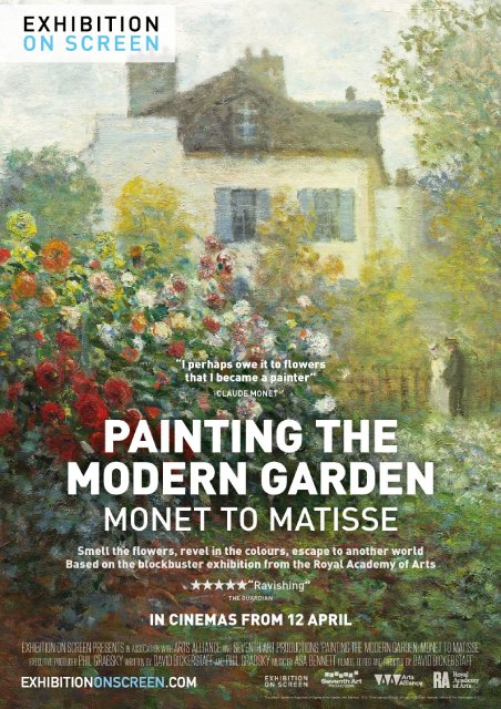 EOS PAINTING THE MODERN GARDEN: Monet to Matisse